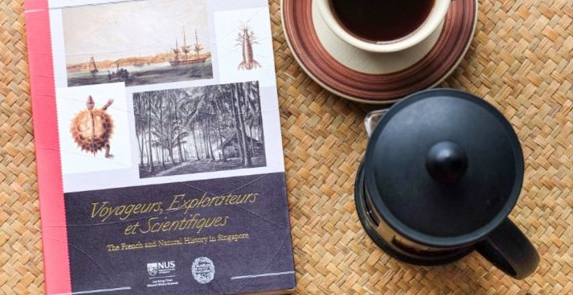 Voyageurs, Explorateurs et Scientifiques: The French and Natural History in Singapore book